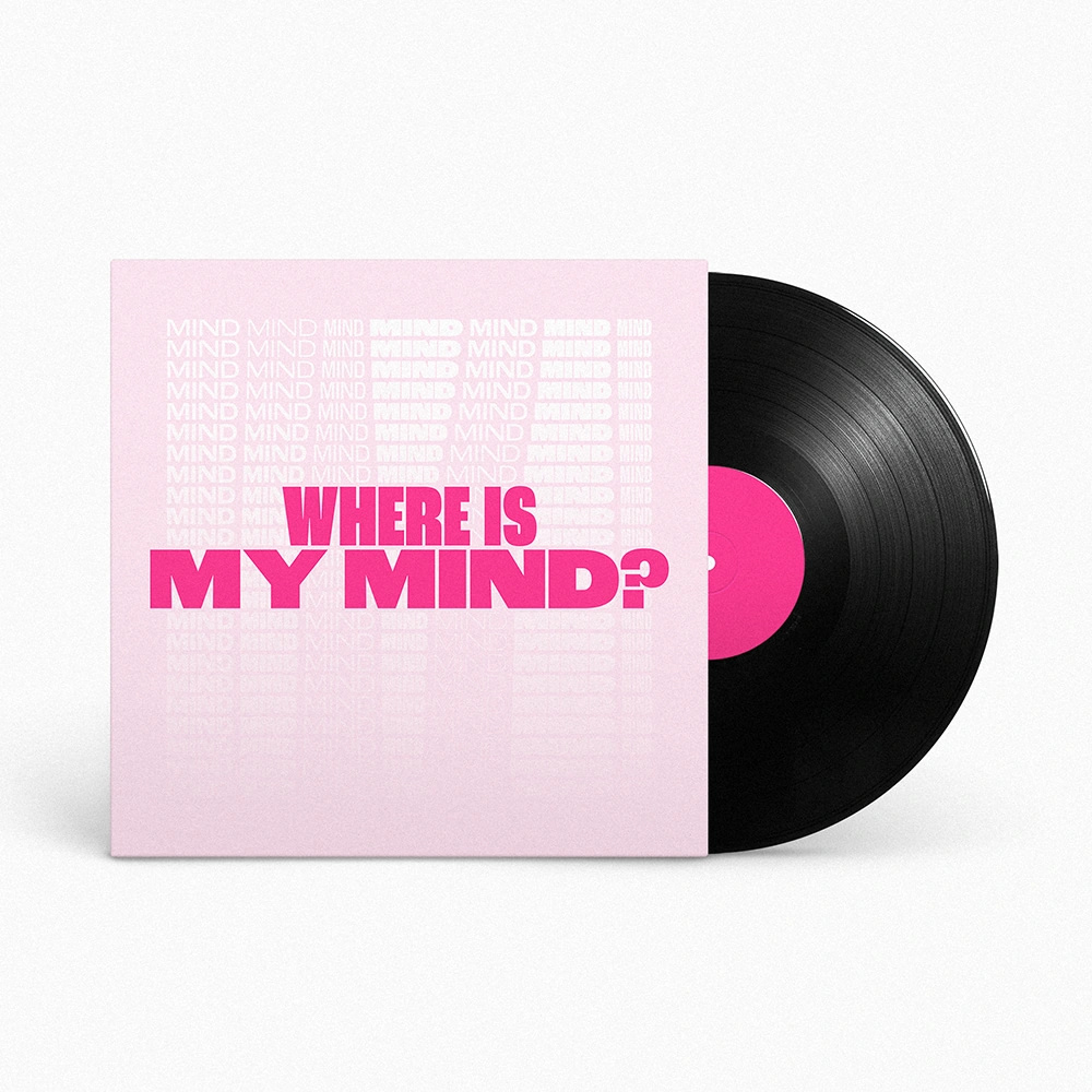 Album cover with a typographical composition saying "Where is my mind" in a pink background.